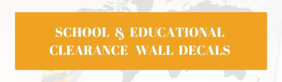 Clearance Priced Wall Decals For School & Classroom Decor