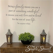 Being a Family - Touching Family Inspired Quote Home Decor Decal - Picture courtesy of customer Chris B Jan 2023- By The Simple Stencil