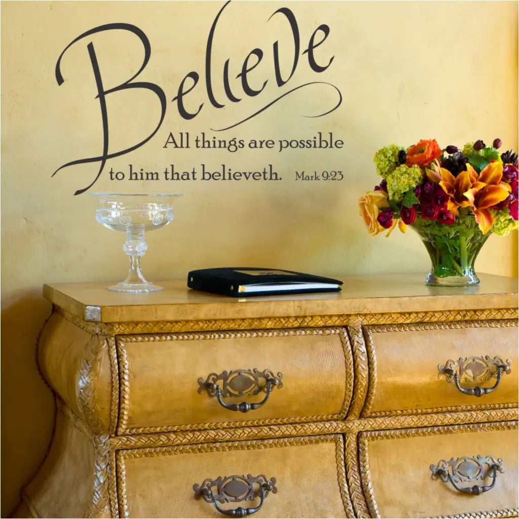 Believe Mark 9:23 Bible Verse Wall Decal Decor