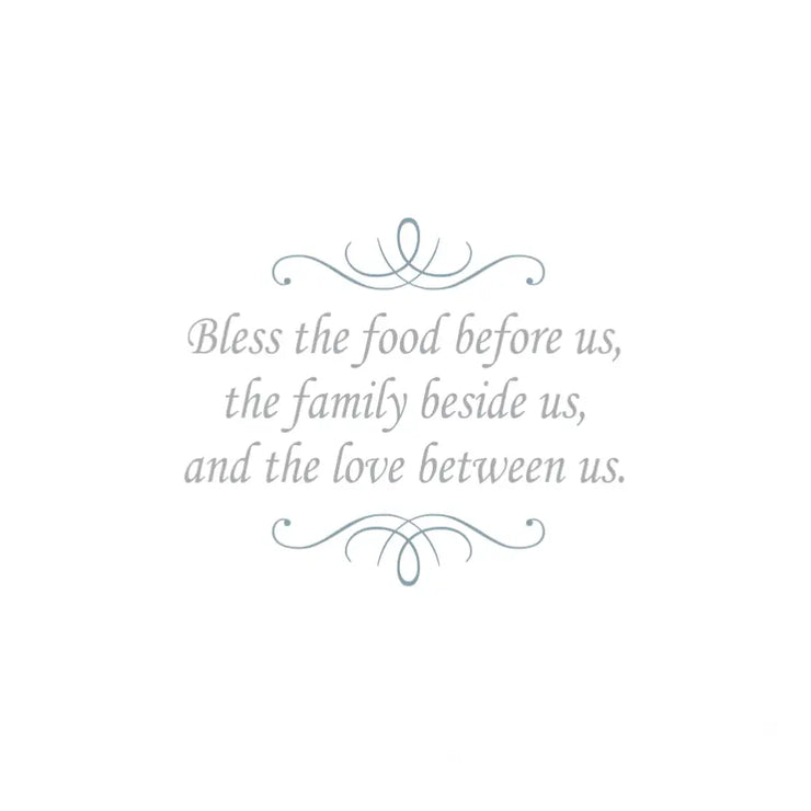 Bless The Food Before Us, The Family Beside Us & The Love Between Us Wall Decal Art