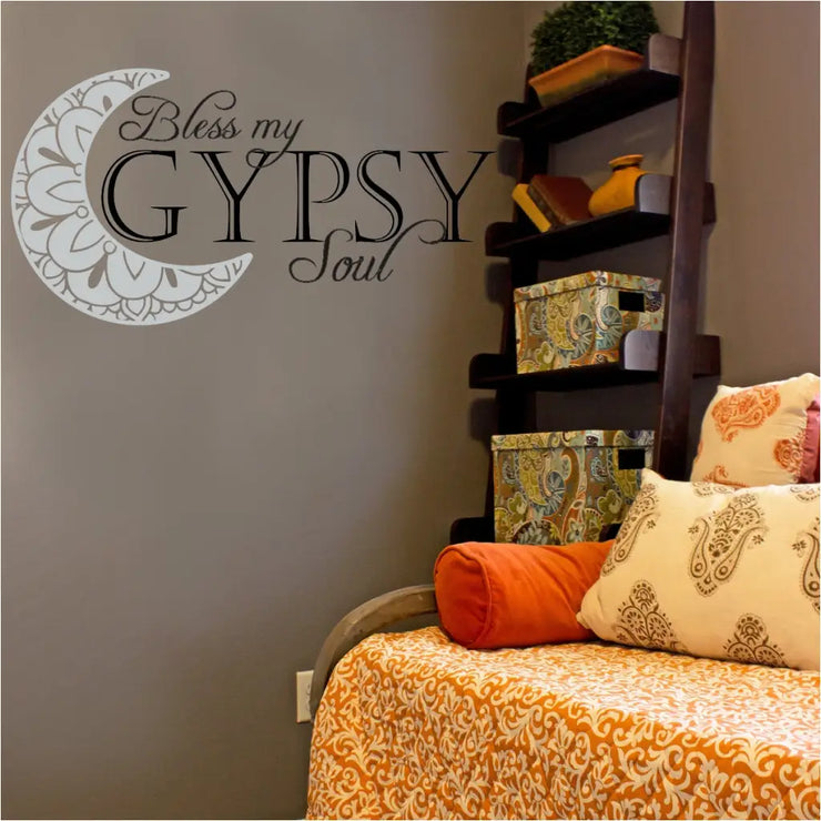Bless My Gypsy Soul Wall Decal