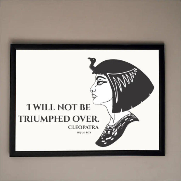 Cleopatra wall decal with quote: A close-up of the Cleopatra wall decal, showcasing the elegant silhouette and the inspiring quote, "I will not be triumphed over."