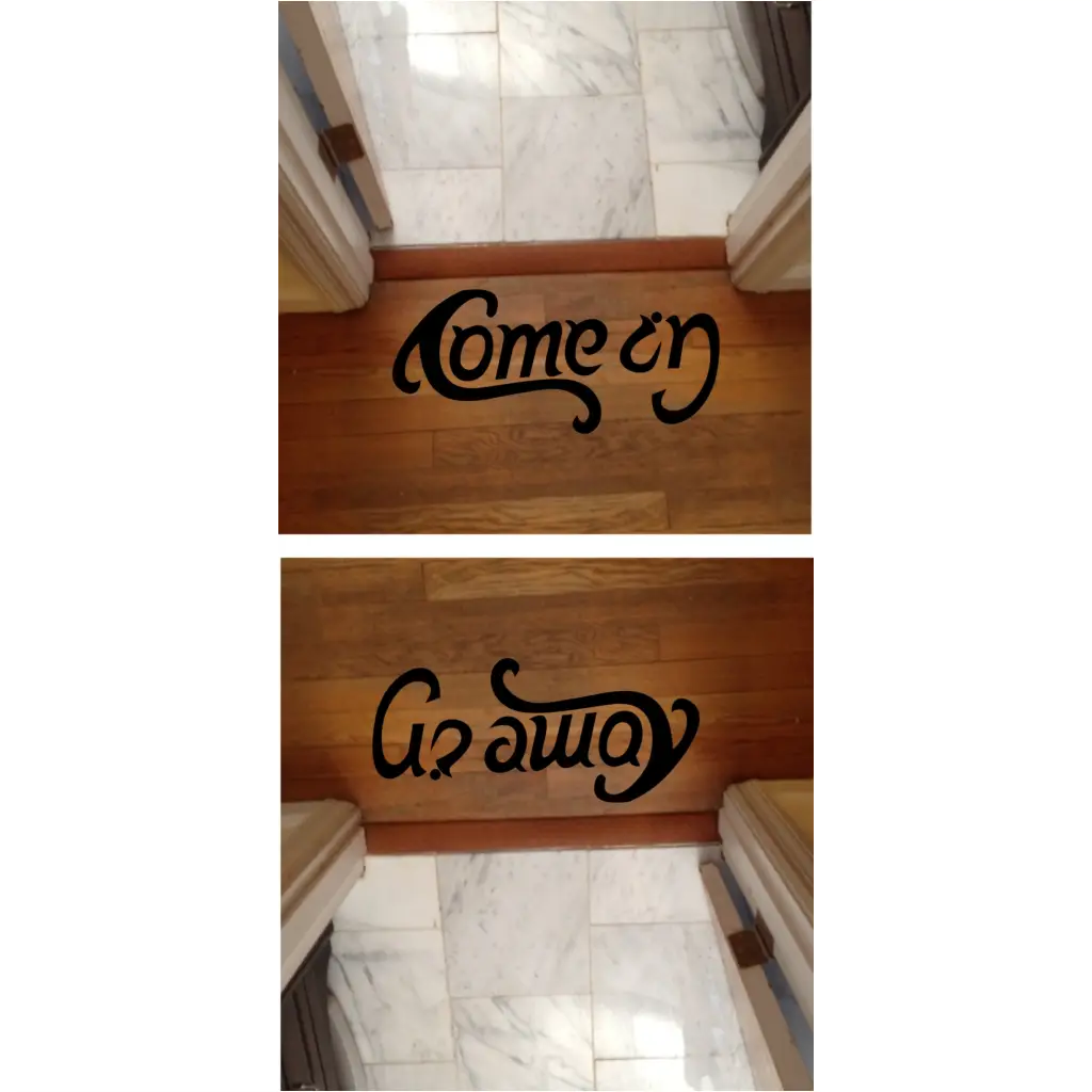Come In Go Away Vinyl Floor Decal