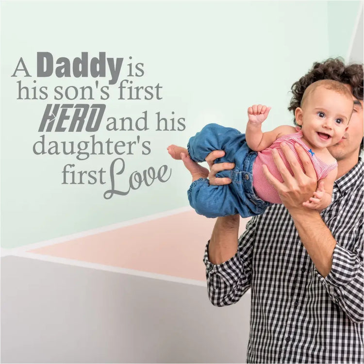 A daddy is his son's first hero and his daughter's first love. A vinyl wall decal by The Simple Stencil is a perfect way to celebrate Dad on Father's Day!