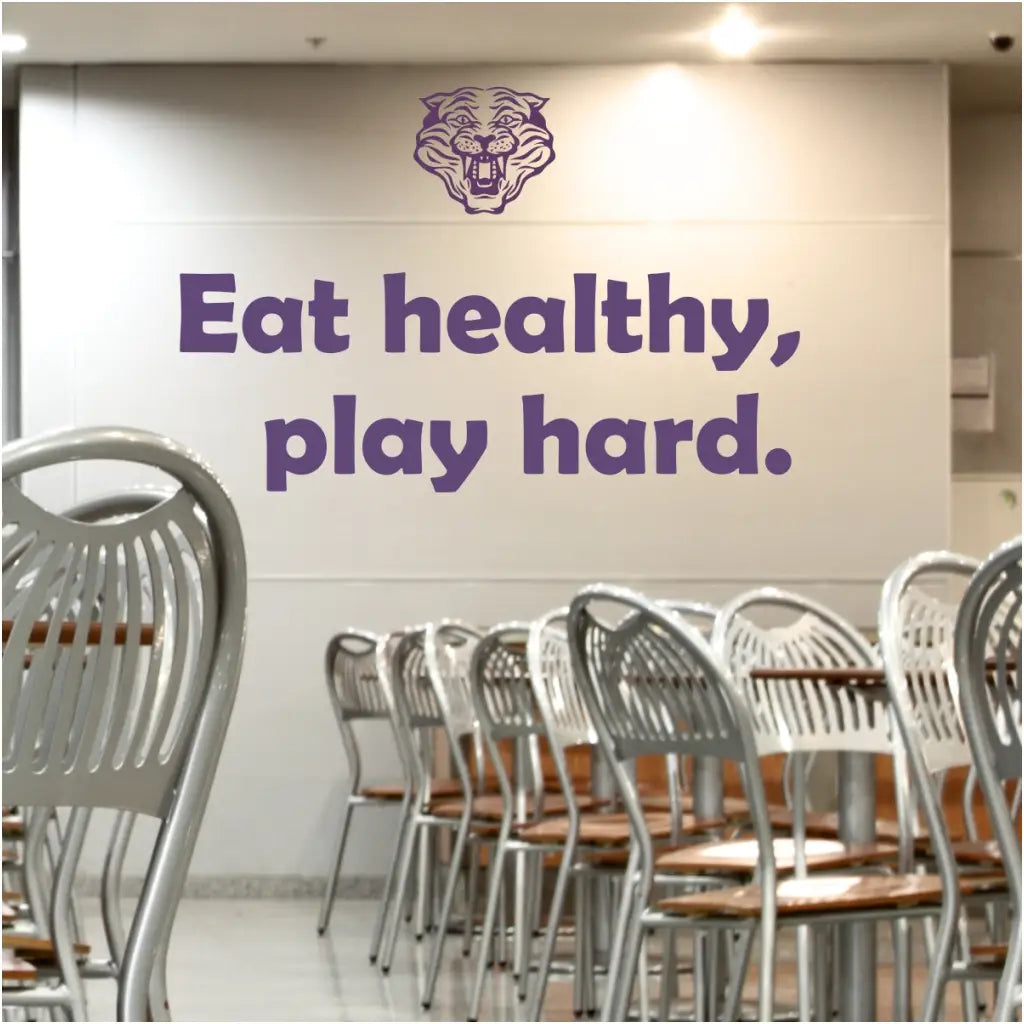Eat Healthy Play Hard | School Cafeteria Wall Decal Sign