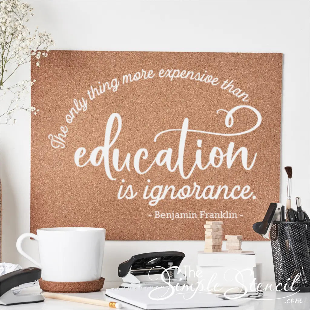 Wall decal of Benjamin Franklin quote in a school office, enhancing the professional atmosphere.