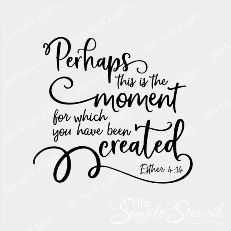 Close-up of the "Perhaps this is the moment..." vinyl decal, highlighting clear script.