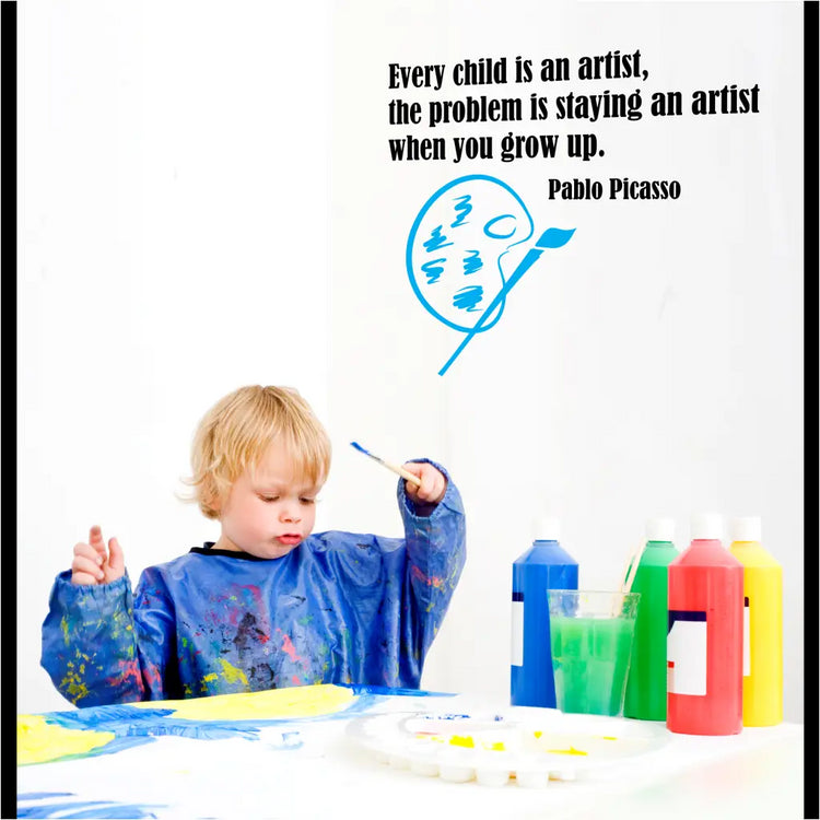 Every Child Is An Artist - Picasso Quote