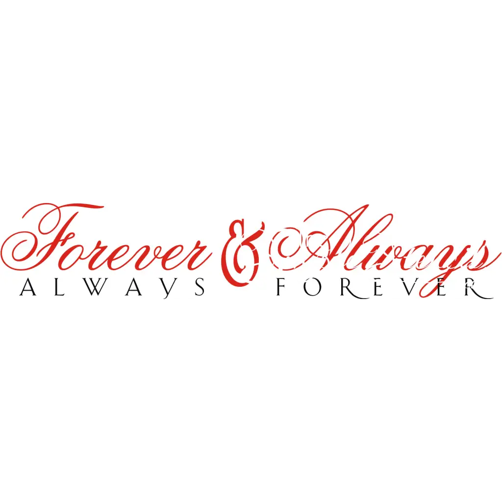 Forever & Always