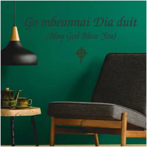 Go mbeannai Dia duit - May God Bless You | Gaelic vinyl wall decal to bless your home decor by The Simple Stencil