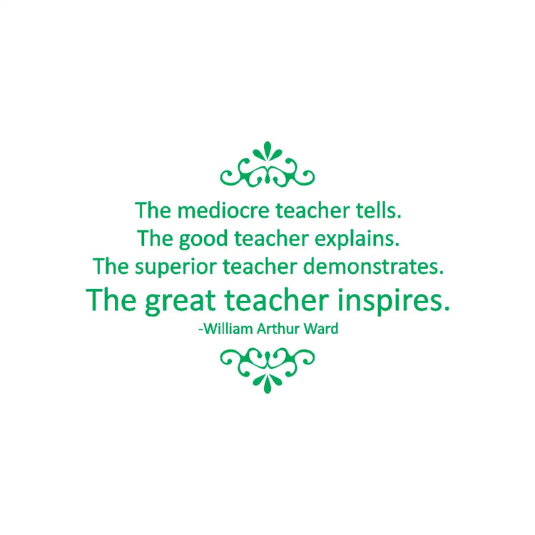 "Great Teachers Inspire" Wall Decal: Motivational classroom decoration for Teacher Appreciation Week.