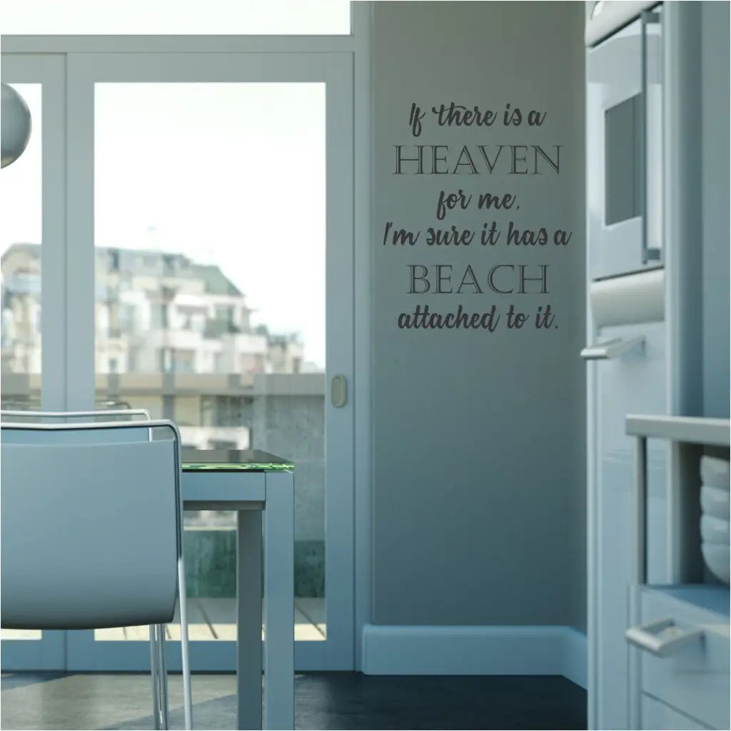 If there is a heaven for me, I'm sure it has a beach attached to it. Jimmy Buffett quote wall decal art for your summer beach home by The Simple Stencil