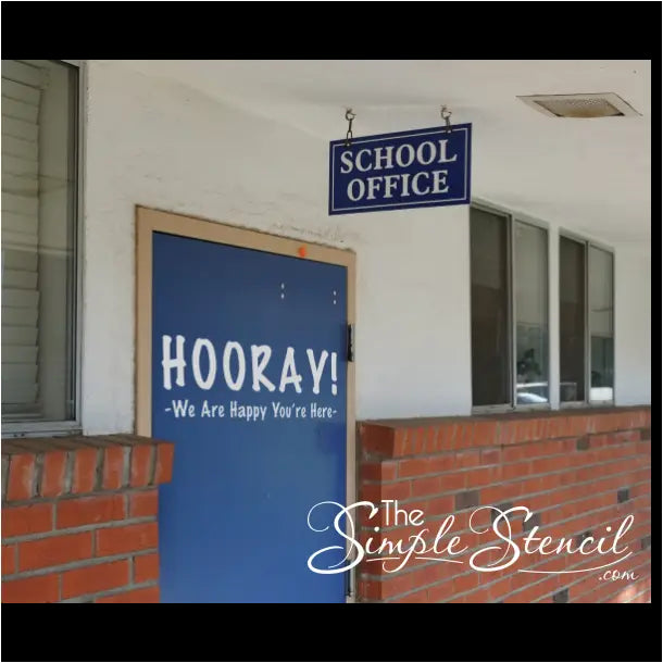 Hooray! We Are Happy You Here Classroom Door Decal