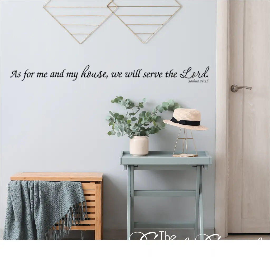 Christian home inspiration: Bible verse decal fostering gratitude and thankfulness in the entryway. Wall Decal of Joshua 24:15 by The Simple Stencil