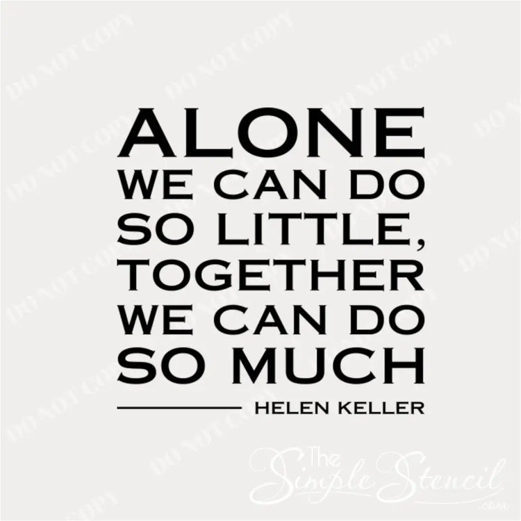 Inspirational wall decal featuring Helen Keller quote about teamwork.