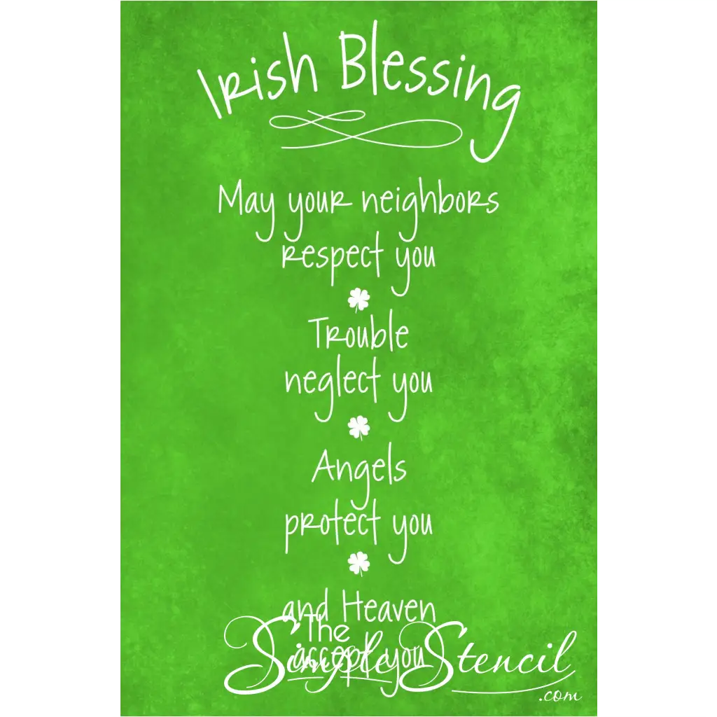 Irish Blessing About Neighbors Trouble Angels & Heaven