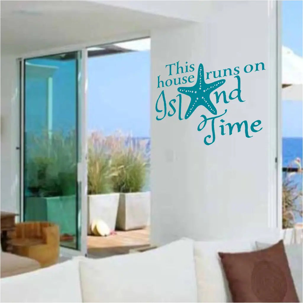 This house runs on Island Time vinyl wall decal by The Simple Stencil includes large starfish embellishment in your choice of color!