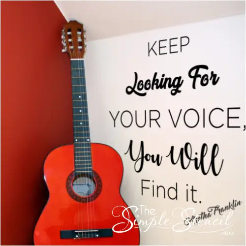 Keep looking for your voice, you will find it. Aretha Franklin Large vinyl wall decal for music lovers or music room decor.