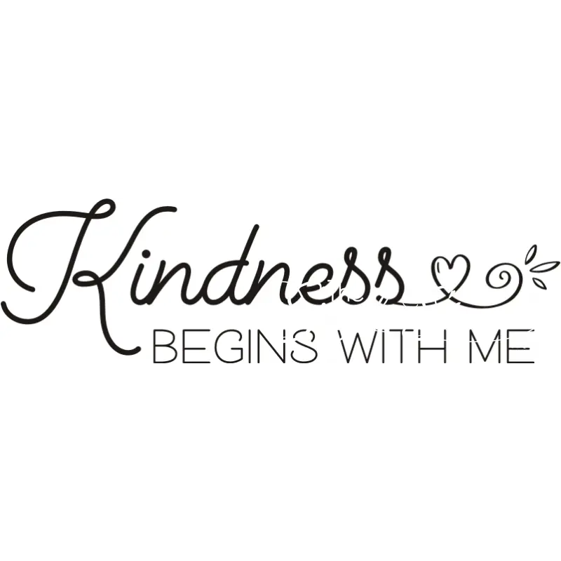 Kindness Begins With Me