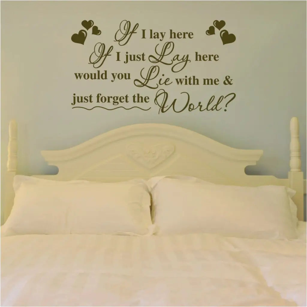 If I Lay Here...