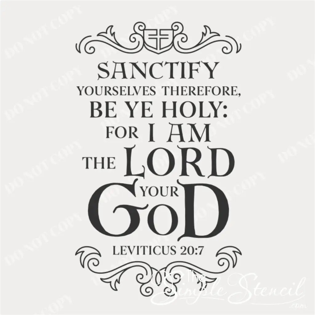 A close-up view of the Leviticus 20:7 "Sanctify Yourselves" Bible verse wall decal in black, featuring elegant decorative scrolls and a cross design at the top, shown on a light background.