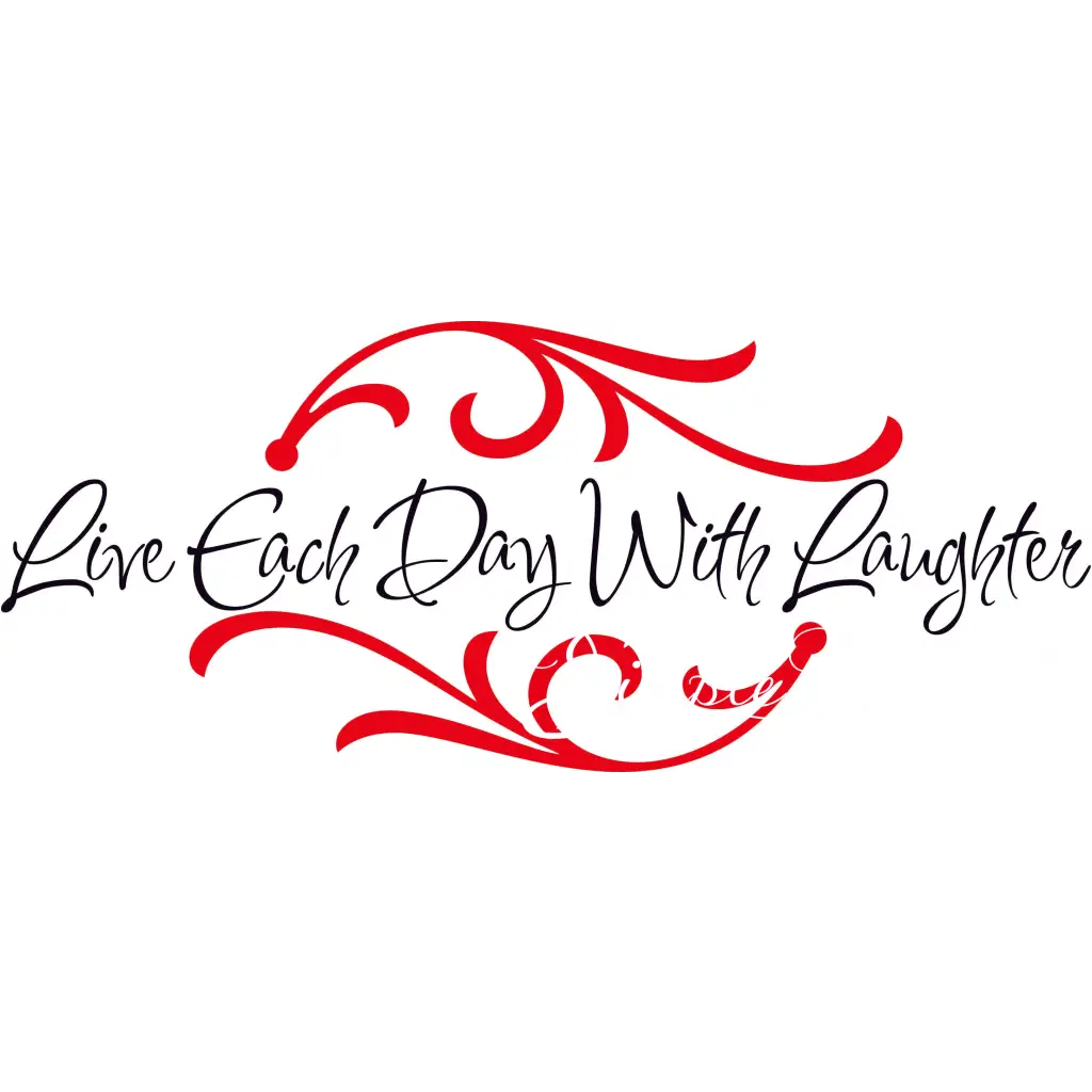 Live Each Day With Laughter