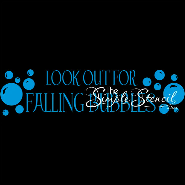 Look Out For Falling Bubbles