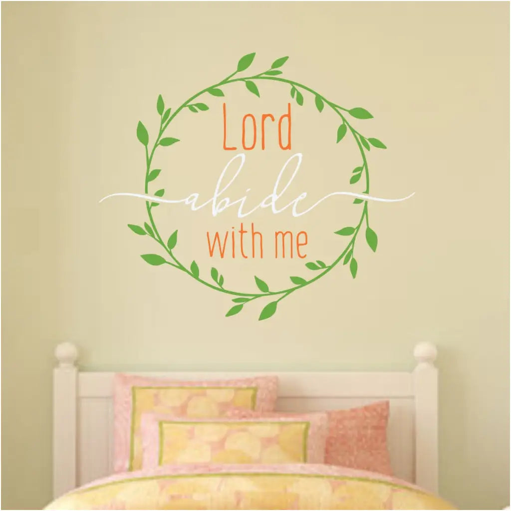 Lord Abide With Me | Vinyl Wall Art Decal