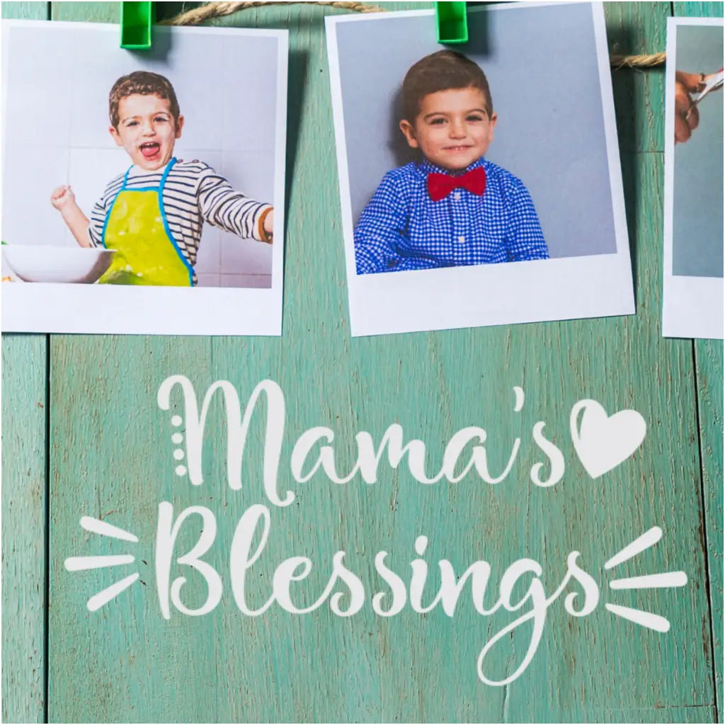 Mamas Blessings | Vinyl Wall Quote Decal