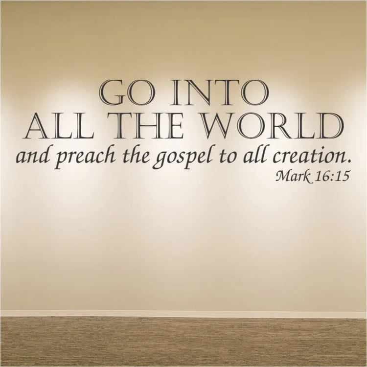 A wide shot showing the Mark 16:15 wall decal on a church wall, providing context within the architectural space and demonstrating its visual impact.