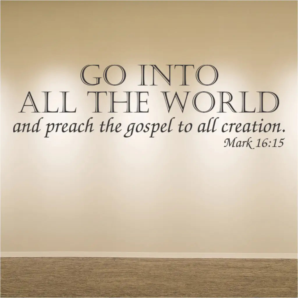 A wide shot showing the Mark 16:15 wall decal on a church wall, providing context within the architectural space and demonstrating its visual impact.