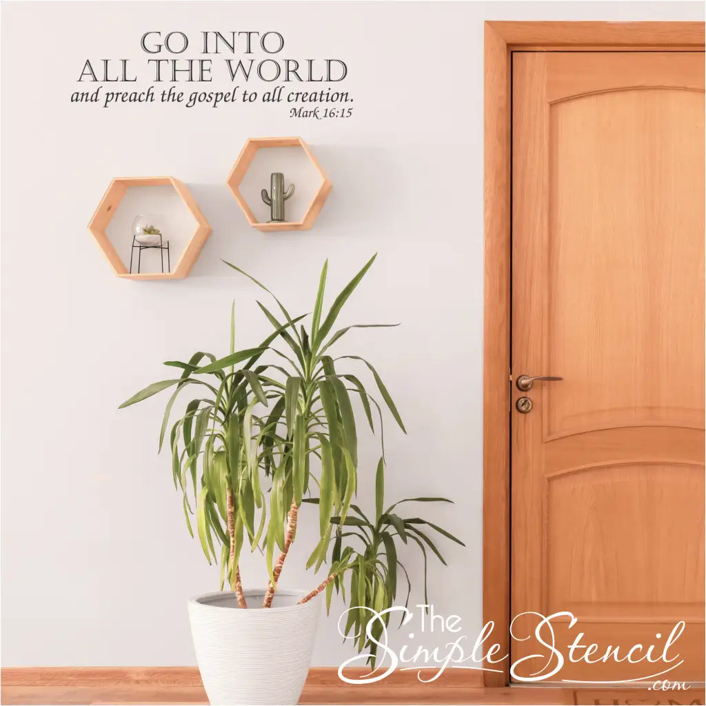 A smaller, elegant rendition of the Mark 16:15 wall decal placed next to the front door of a Christian home, a daily reminder before stepping out into the world.