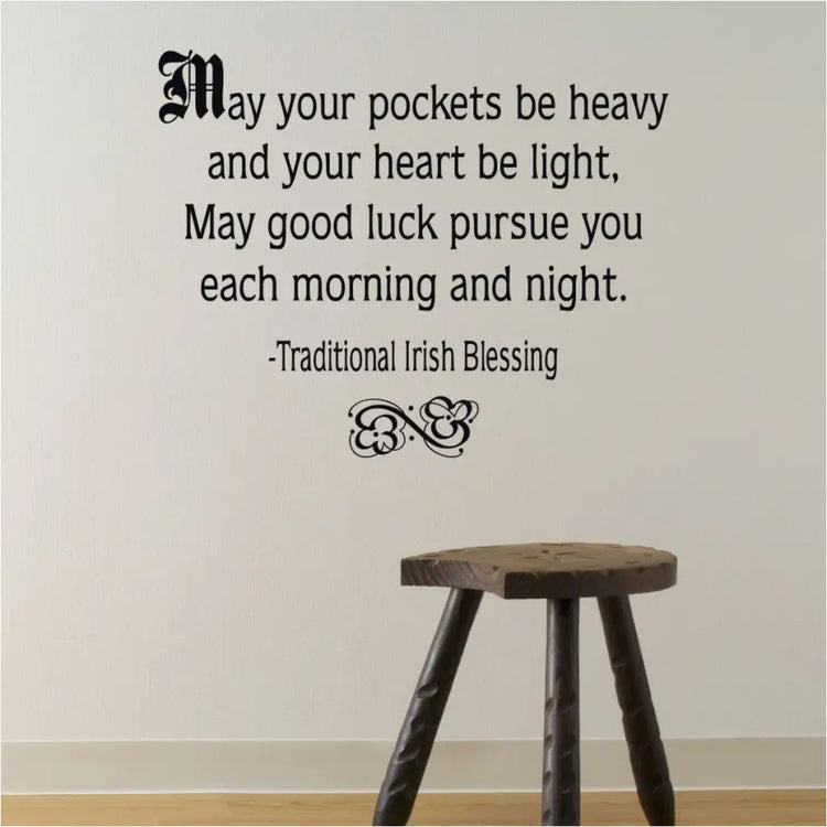 May Your Pockets Be Heavy...