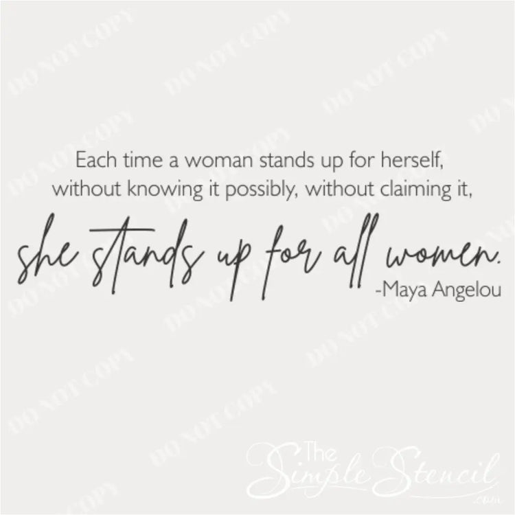 Empower yourself and others with this beautiful Maya Angelou quote wall decal.