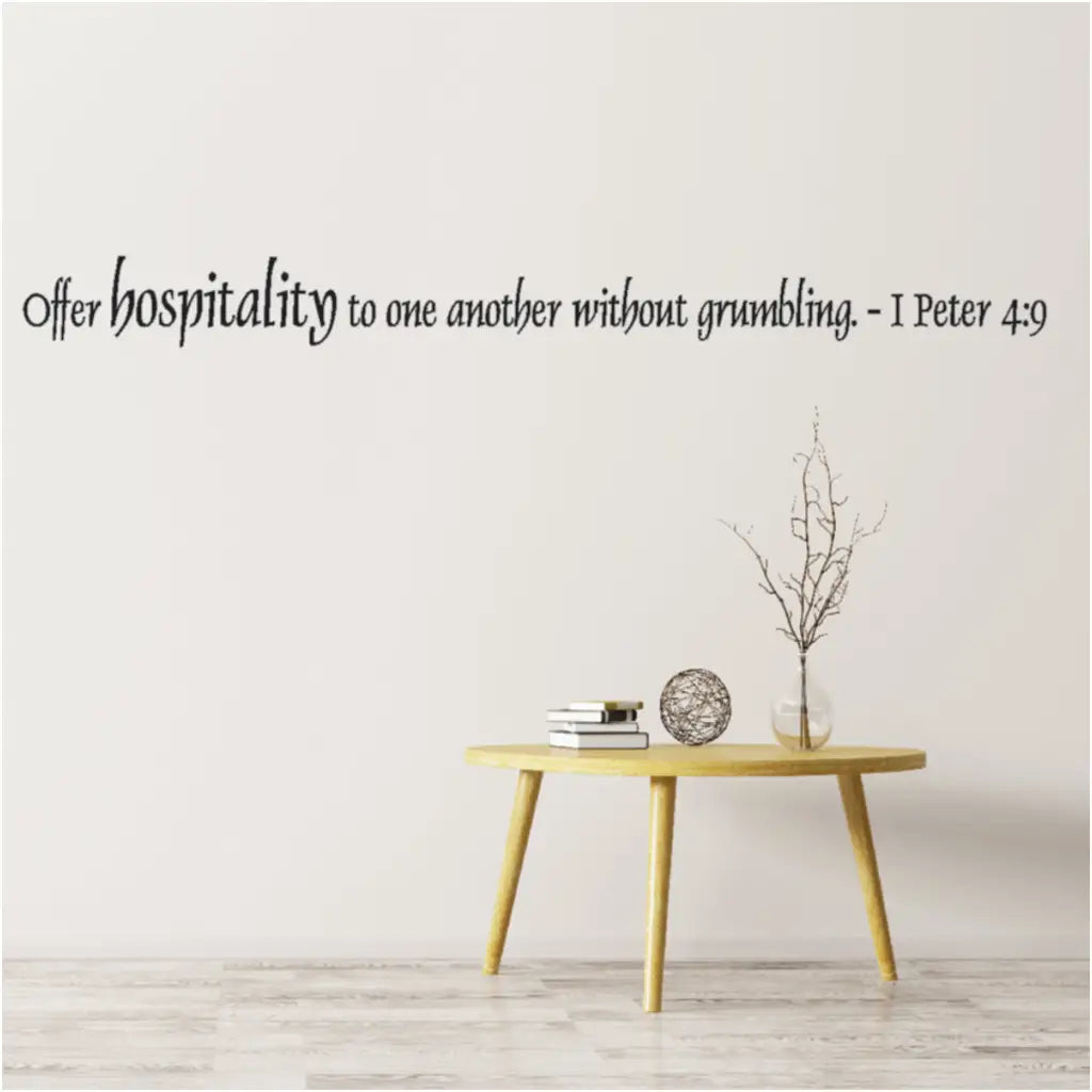 Offer Hospitality Bible Verse 1 Peter 4:9