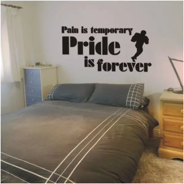 Boys Room with a Simple Stencil wall decal display that reads: Pain is temporary, Pride is forever. Includes a running football player.