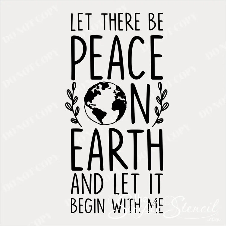 "Let there be Peace on Earth and let it begin with me" Wall Decal for Home, Office & Event Decor