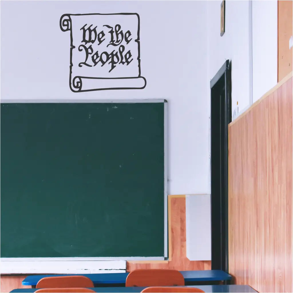 we the people - a scroll embellished vinyl wall decal to adorn the walls of your history classroom or use as decor during Independence Day festivities.