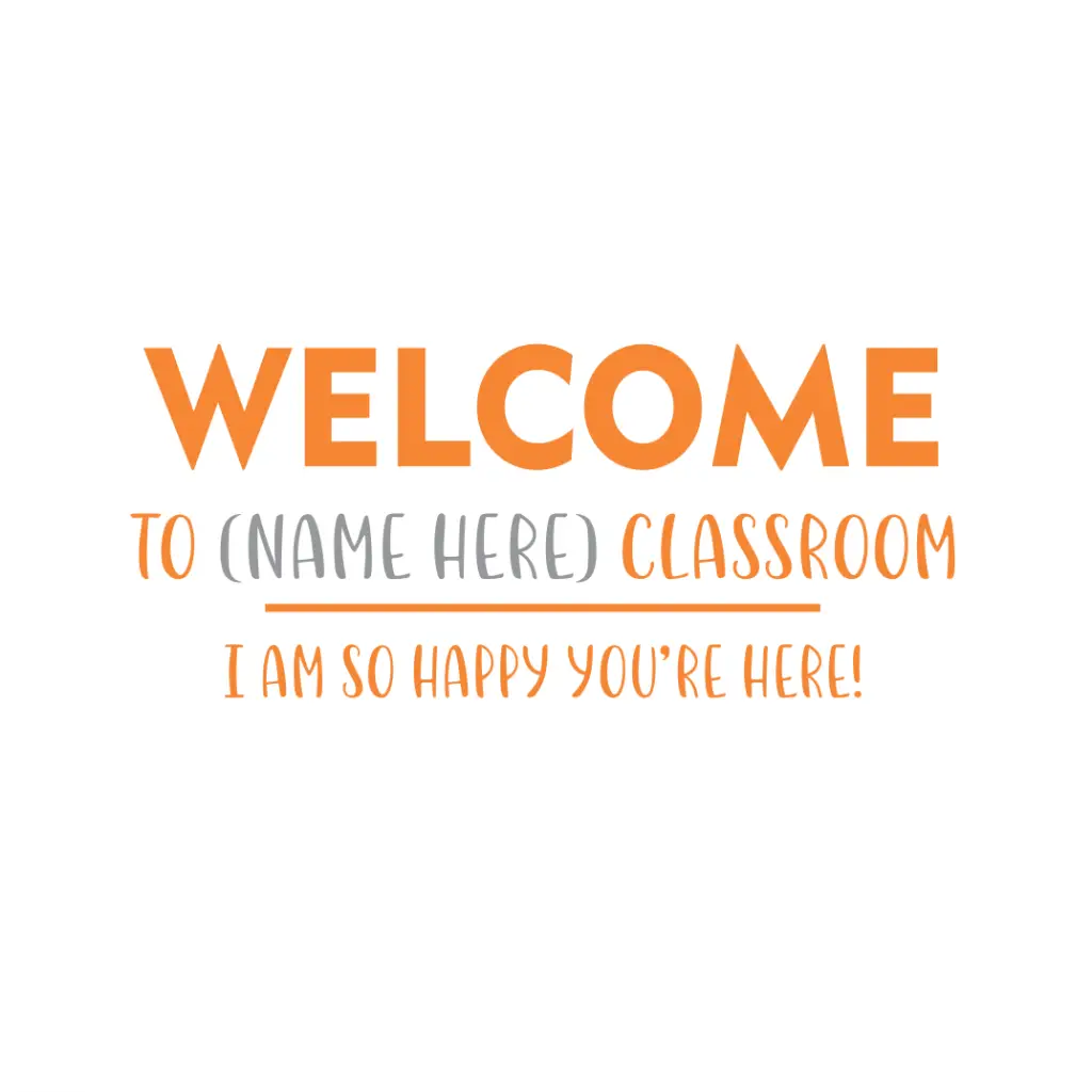 Personalized Welcome To My Classroom Decal Sign