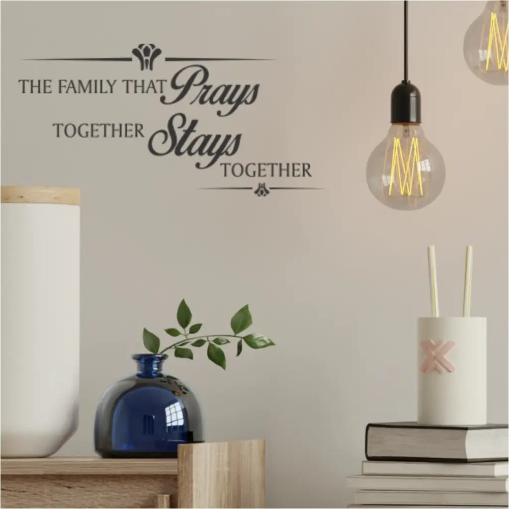 The family that prays together stays together. A sweet little vinyl wall decal to remind your family of your commitment to faith and to them!