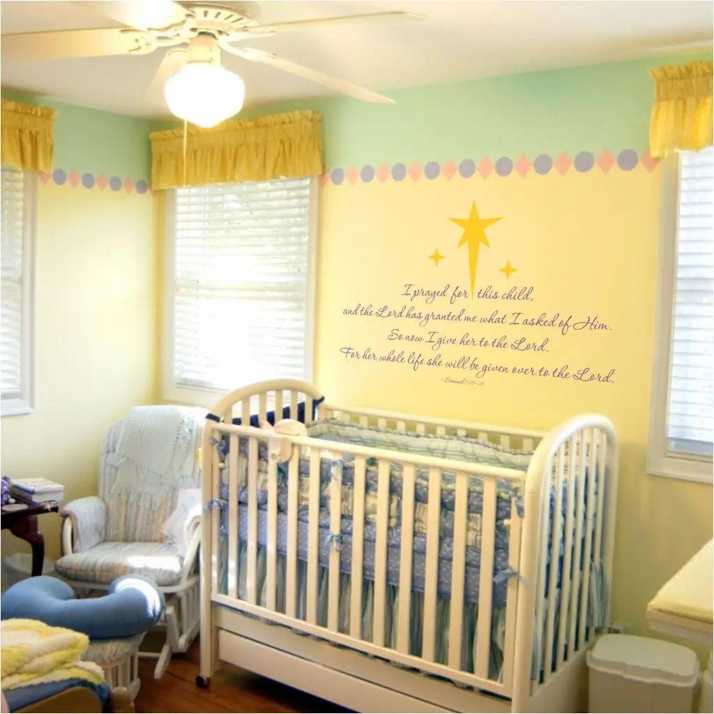 Sweet vinyl wall decal of a popular bible verse scripture from Samuel 1:27-28
