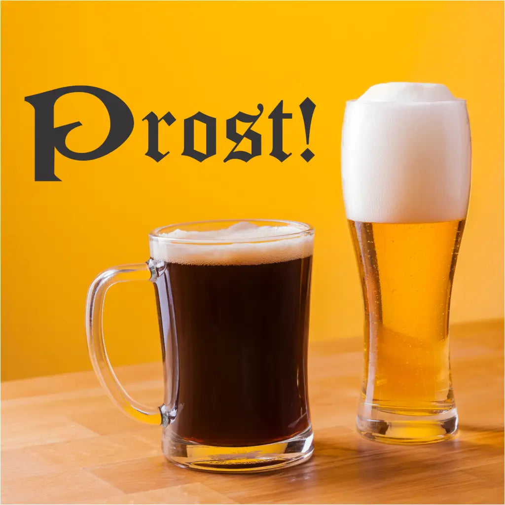 Prost! German for Cheers! vinyl wall decal to help you decorate and/or celebrate during Oktoberfest festivities.