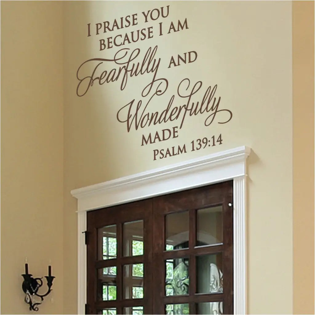 I praise you because I am fearfully and wonderfully made Psalm 139:14 bible verse wall art decal displayed over a church exit to share words of faith as congregation exits.