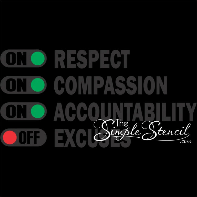 Respect Compassion Accountability On Excuses Off | Wall Decal