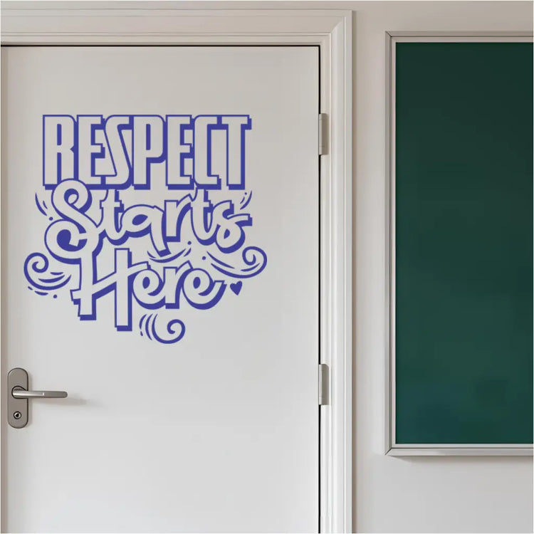 A vibrant blue "Respect Starts Here" vinyl decal applied to a white classroom door with a silver handle, next to a green chalkboard, emphasizing respectful school entrances.