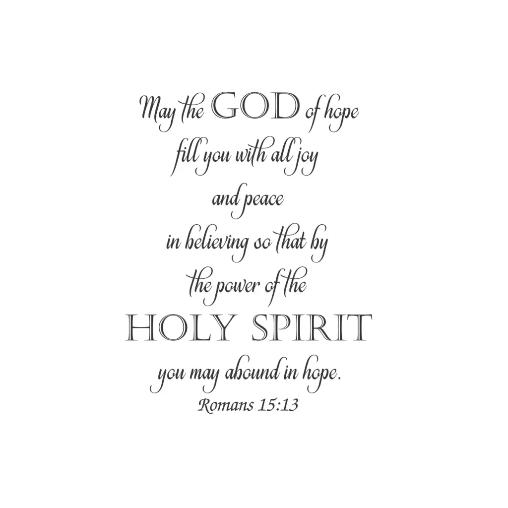 Romans 15:13 May The God Of Hope... Bible Verse Wall Decal