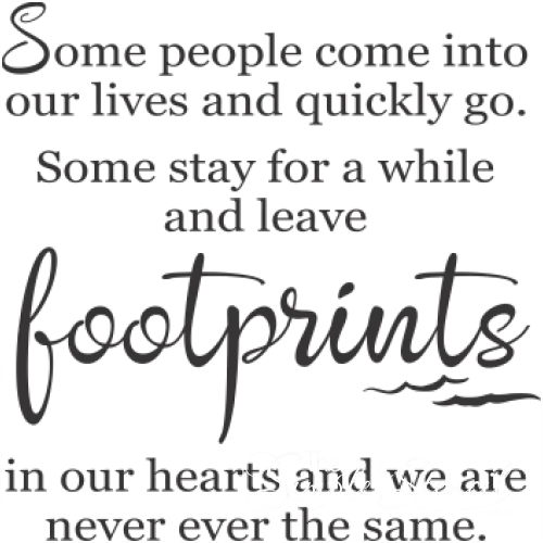 Some People Leave Footprints Etc.