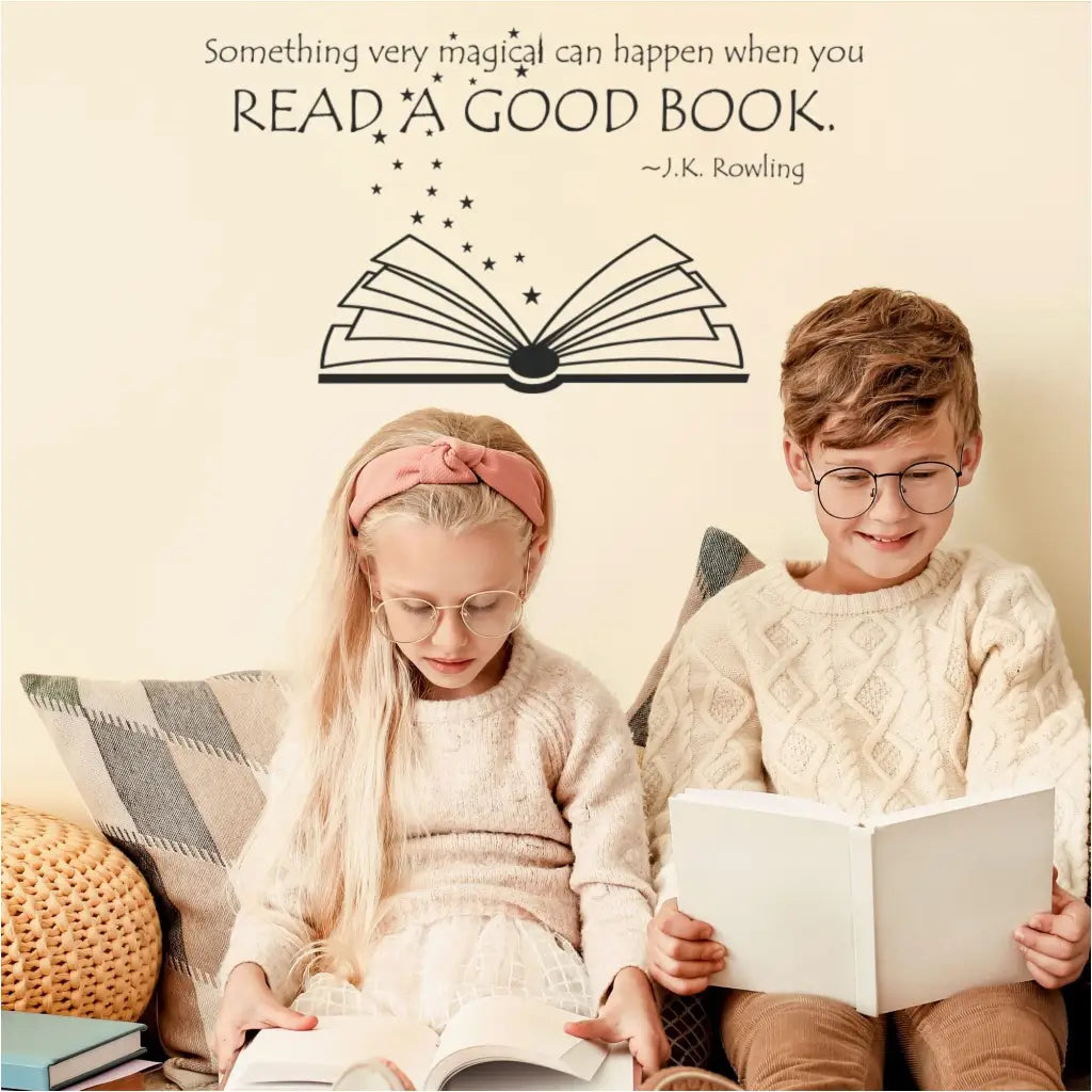 Something very magical can happen when you read a good book. J.K. Rowling Quote that inclues a book graphic decal with flying stars. A great way to decorate a school or children's library.