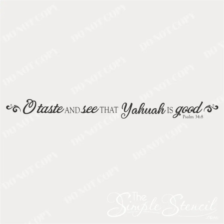 Close-up of the "Taste and See That Yahuah is Good" decal, highlighting its clear and inviting message.