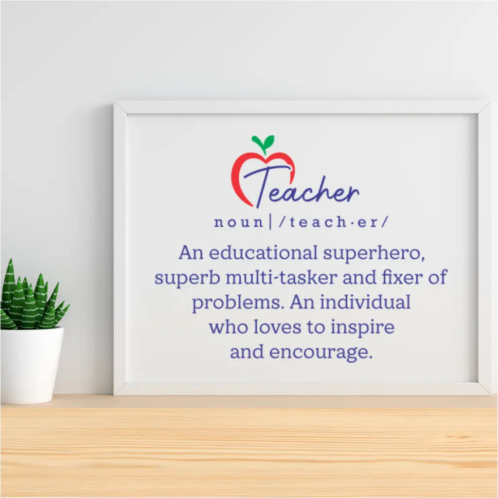 The "Teacher: An Educational Superhero" definition wall decal applied to a picture frame.